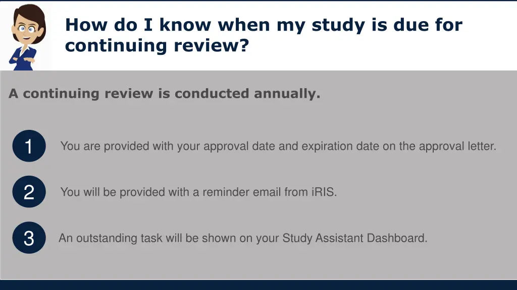 how do i know when my study is due for continuing