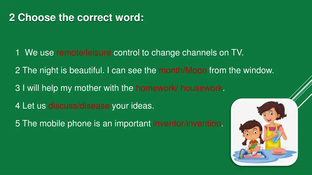 2 choose the correct word