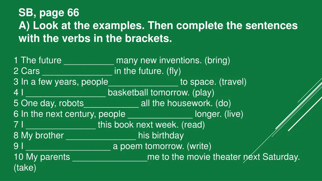 sb page 66 a look at the examples then complete