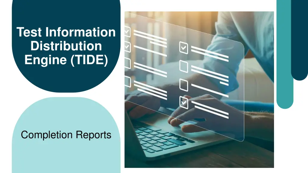 test information distribution engine tide