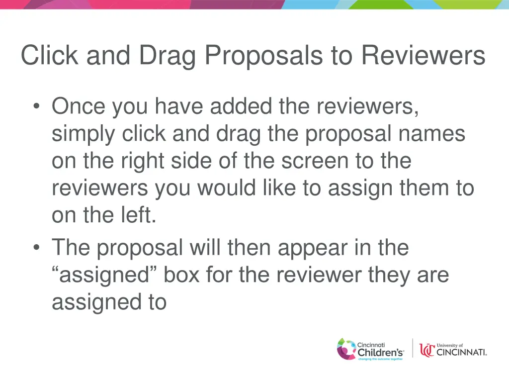 click and drag proposals to reviewers