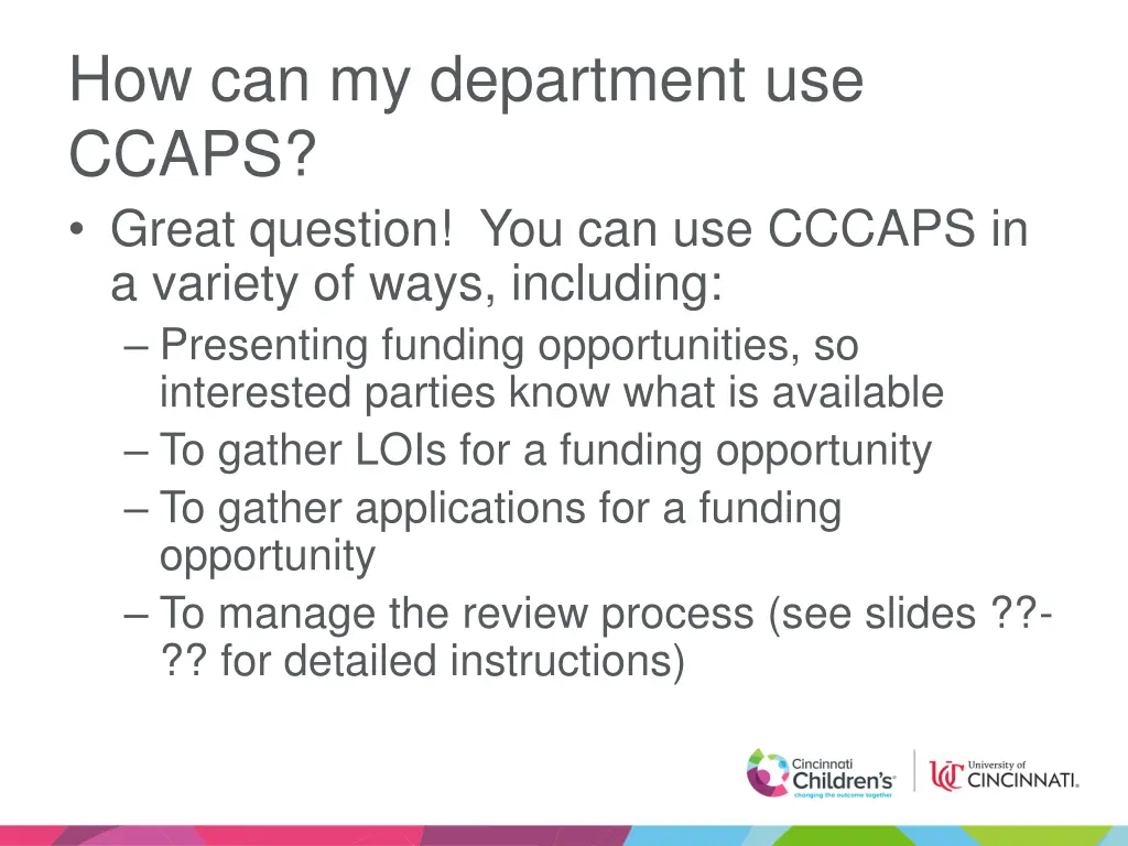 how can my department use ccaps great question