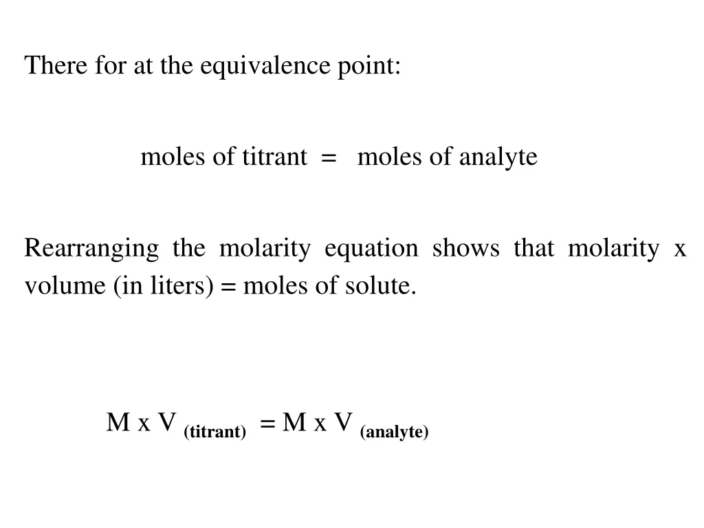 there for at the equivalence point