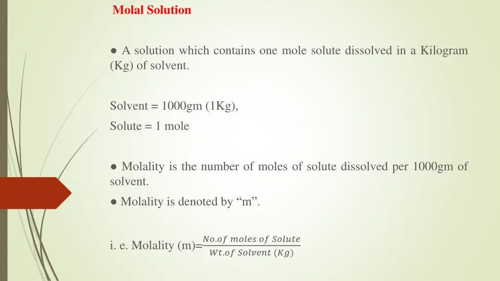 molal solution