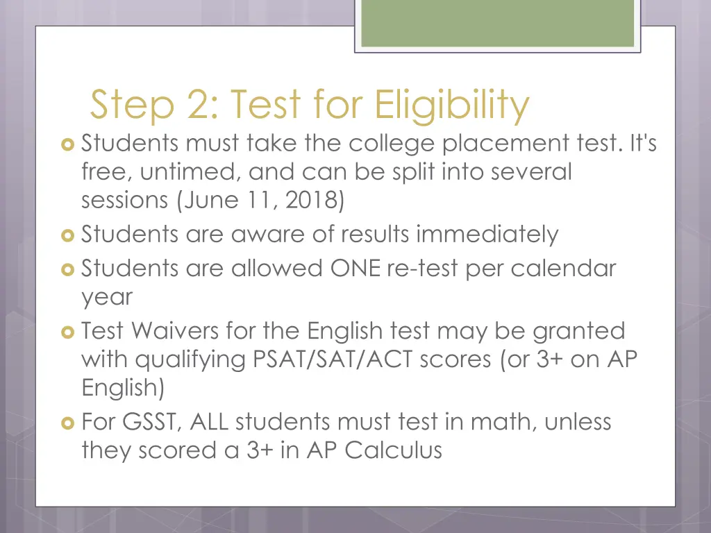 step 2 test for eligibility students must take