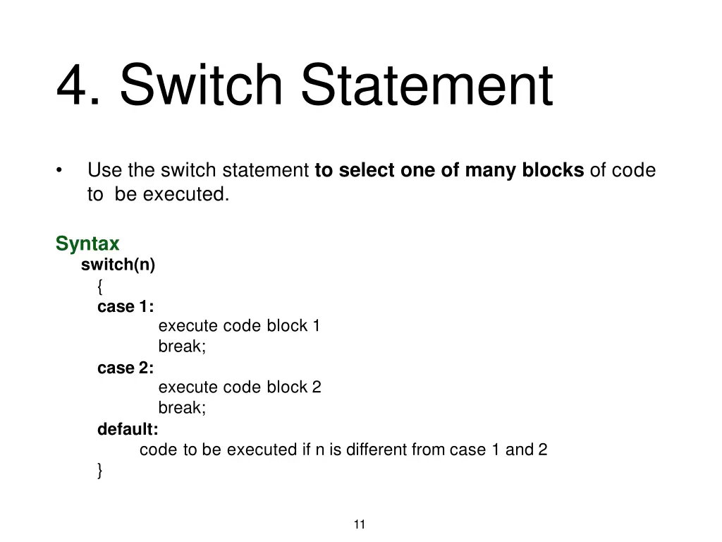 4 switch statement