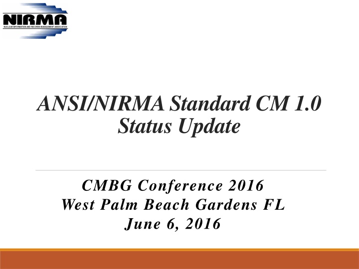 ansi nirma standard cm 1 0 status update
