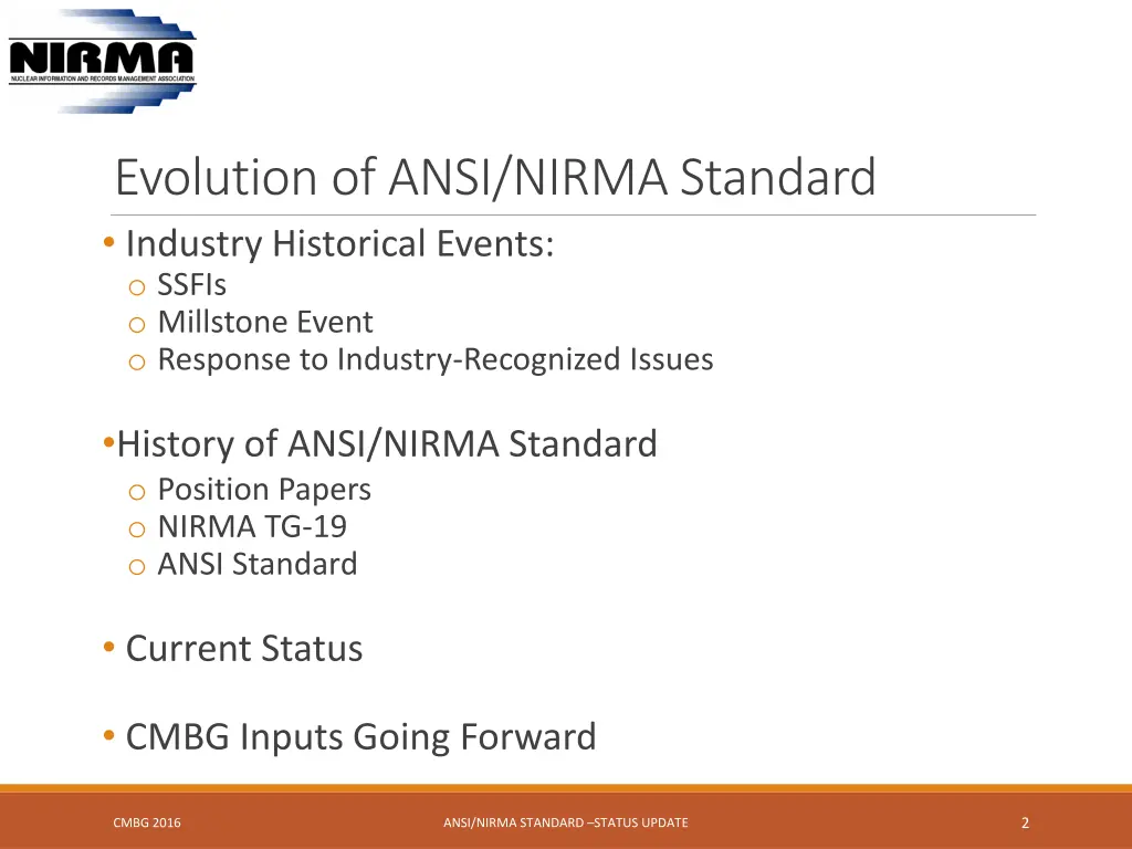 evolution of ansi nirma standard industry