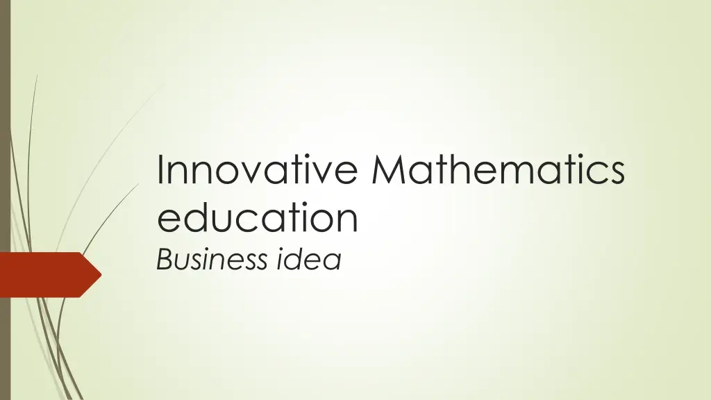 innovative mathematics education business idea