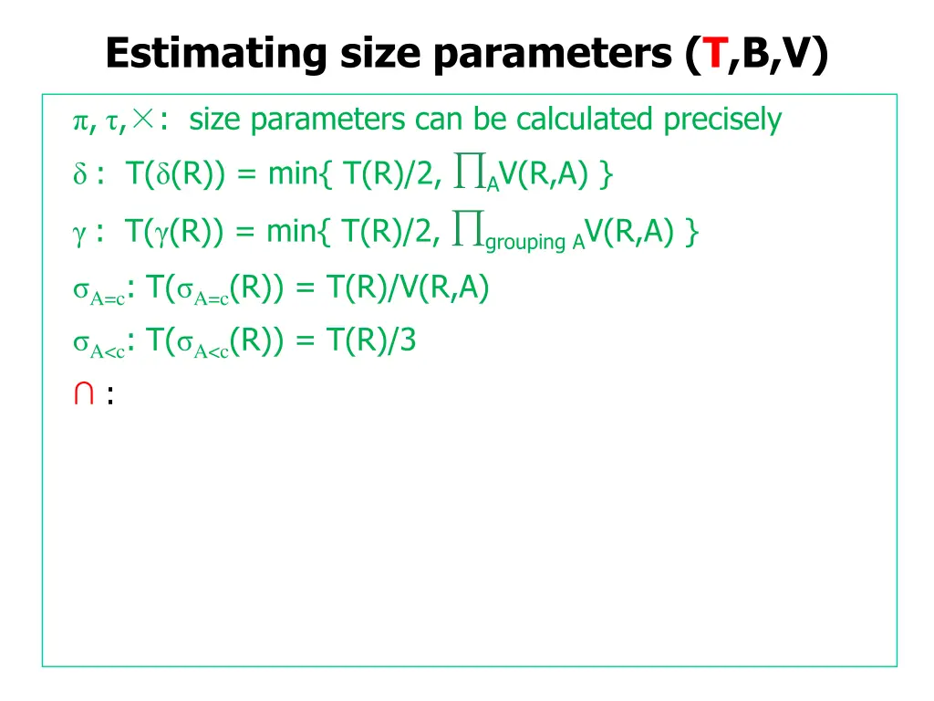 estimating size parameters t b v 10