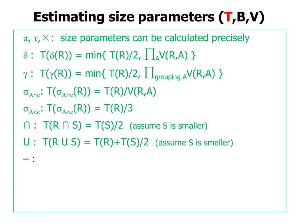 estimating size parameters t b v 20