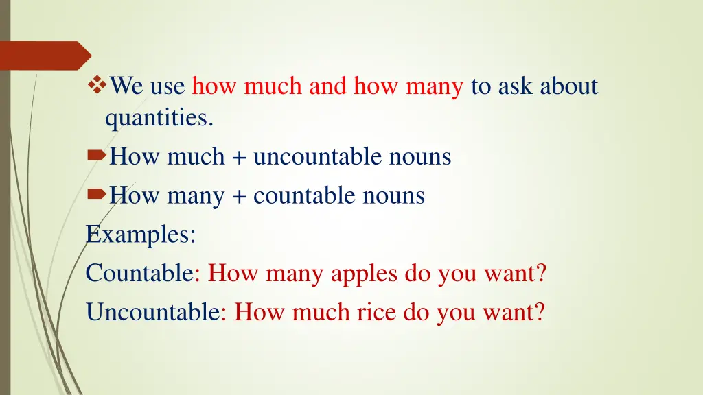we use how much and how many to ask about
