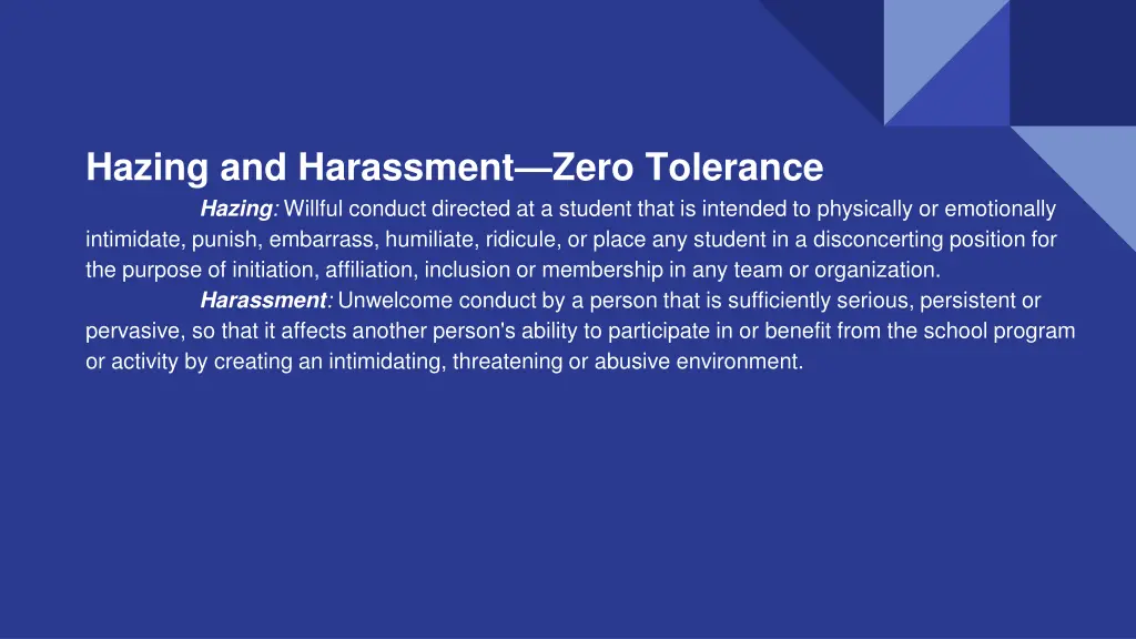 hazing and harassment zero tolerance hazing