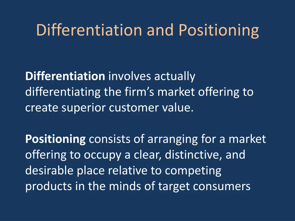 differentiation and positioning