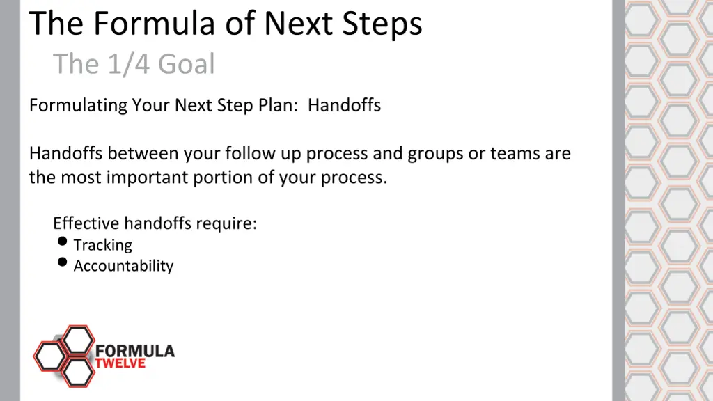 the formula of next steps the 1 4 goal 10