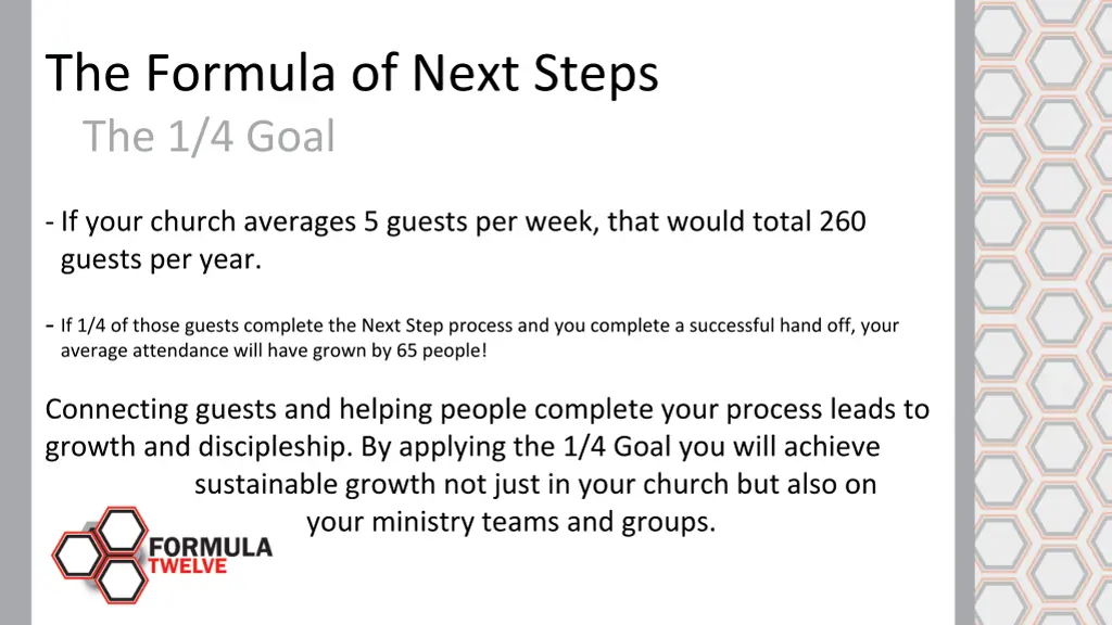 the formula of next steps the 1 4 goal 11