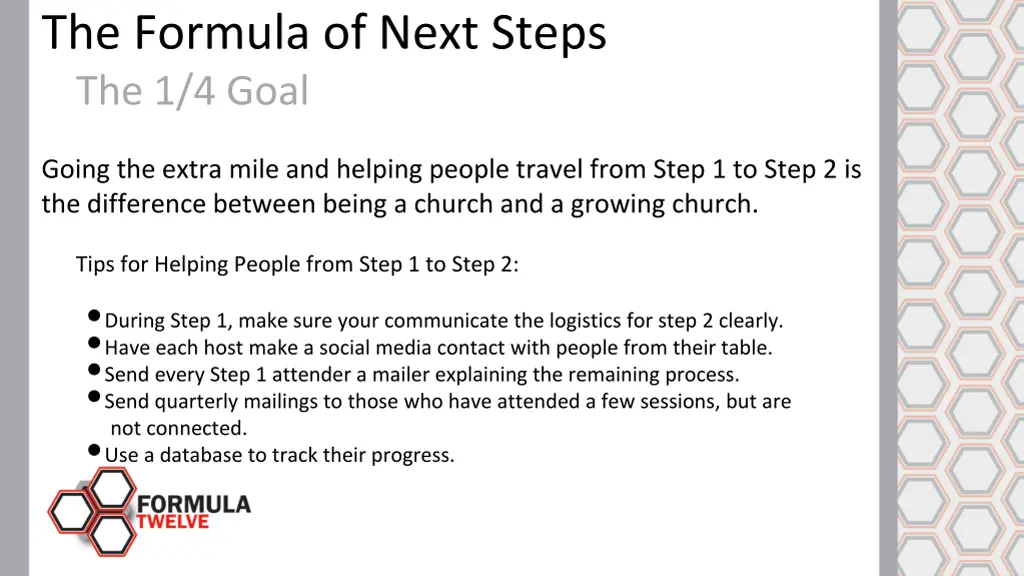 the formula of next steps the 1 4 goal 5