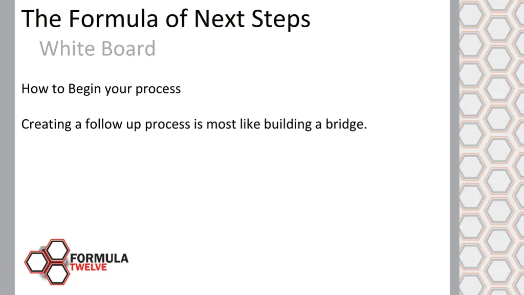 the formula of next steps white board