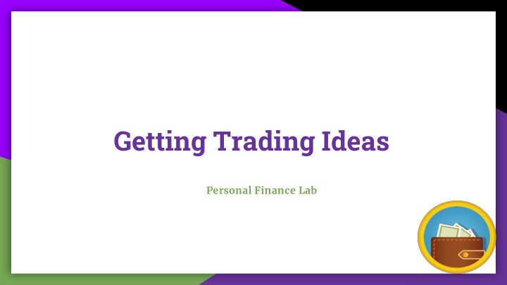 getting trading ideas