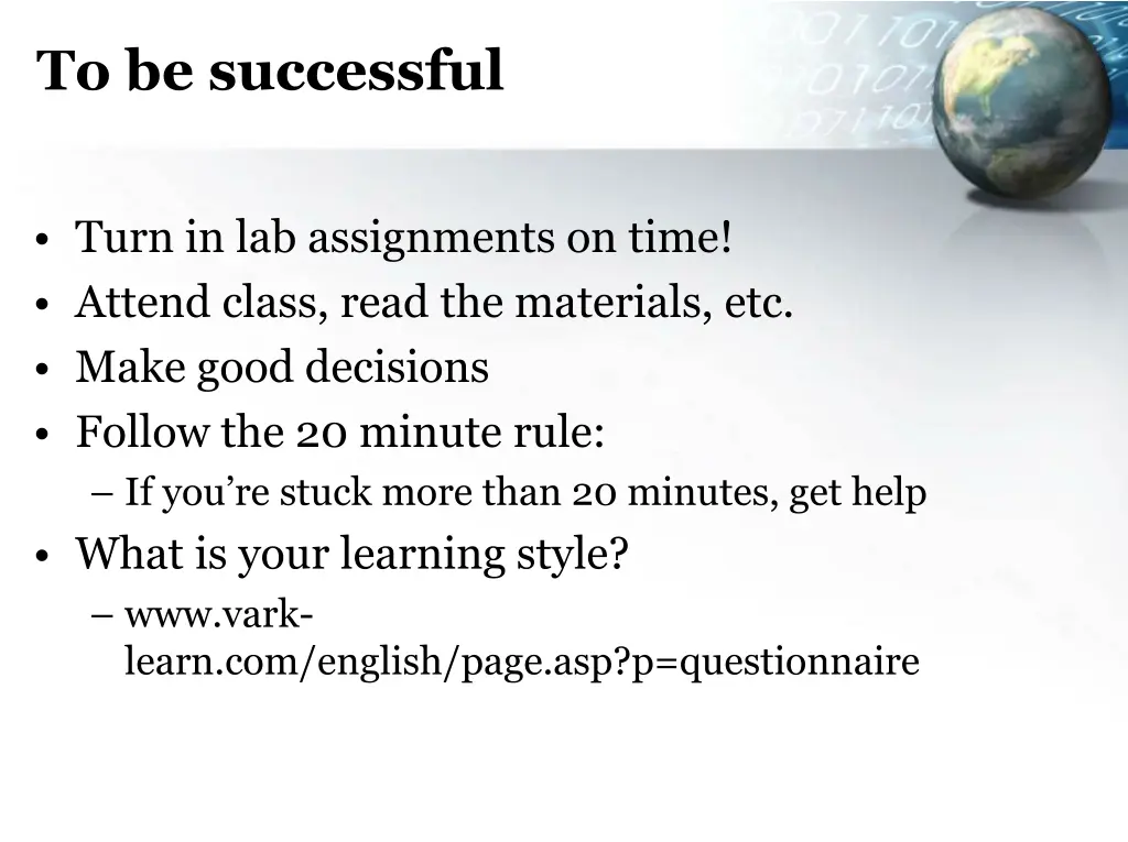 to be successful