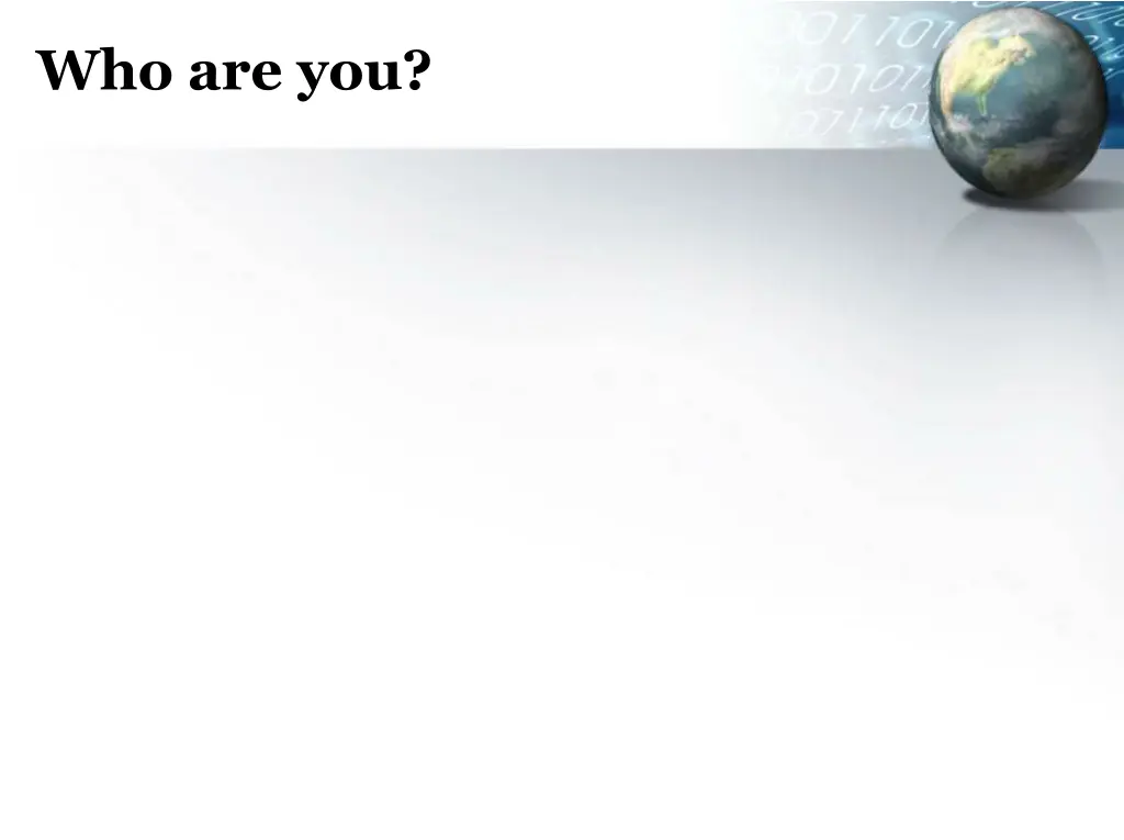 who are you