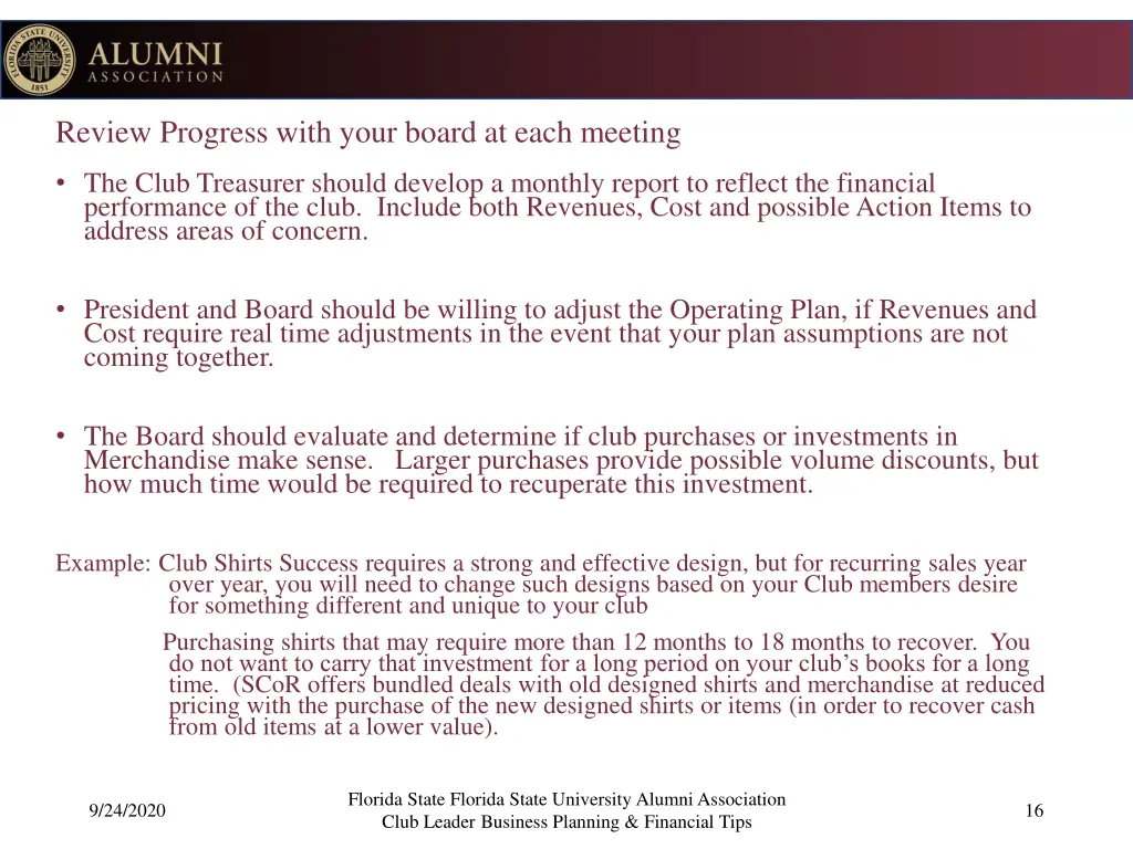 review progress with your board at each meeting