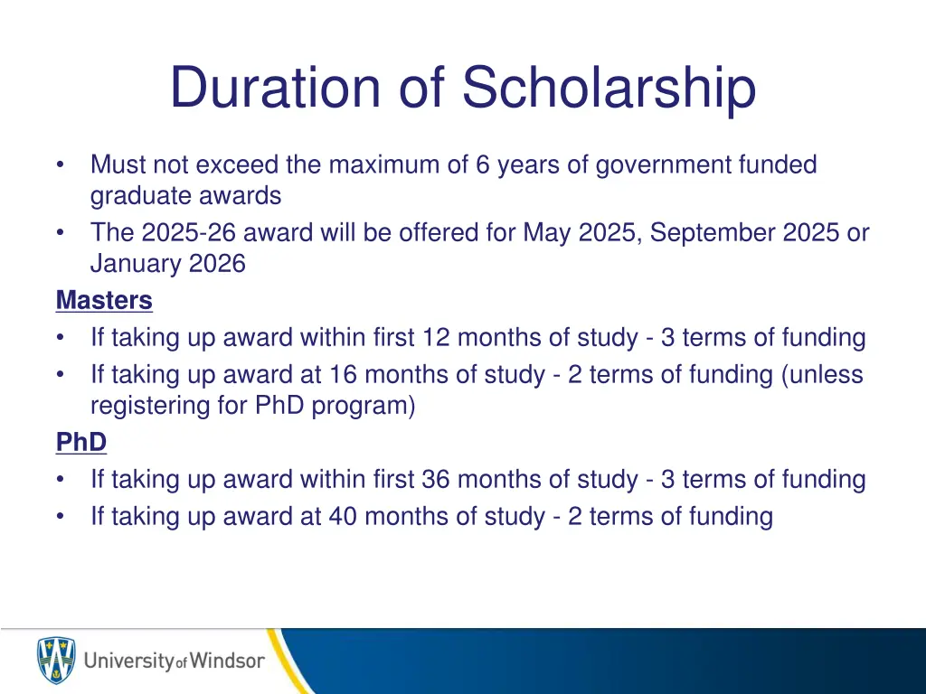 duration of scholarship
