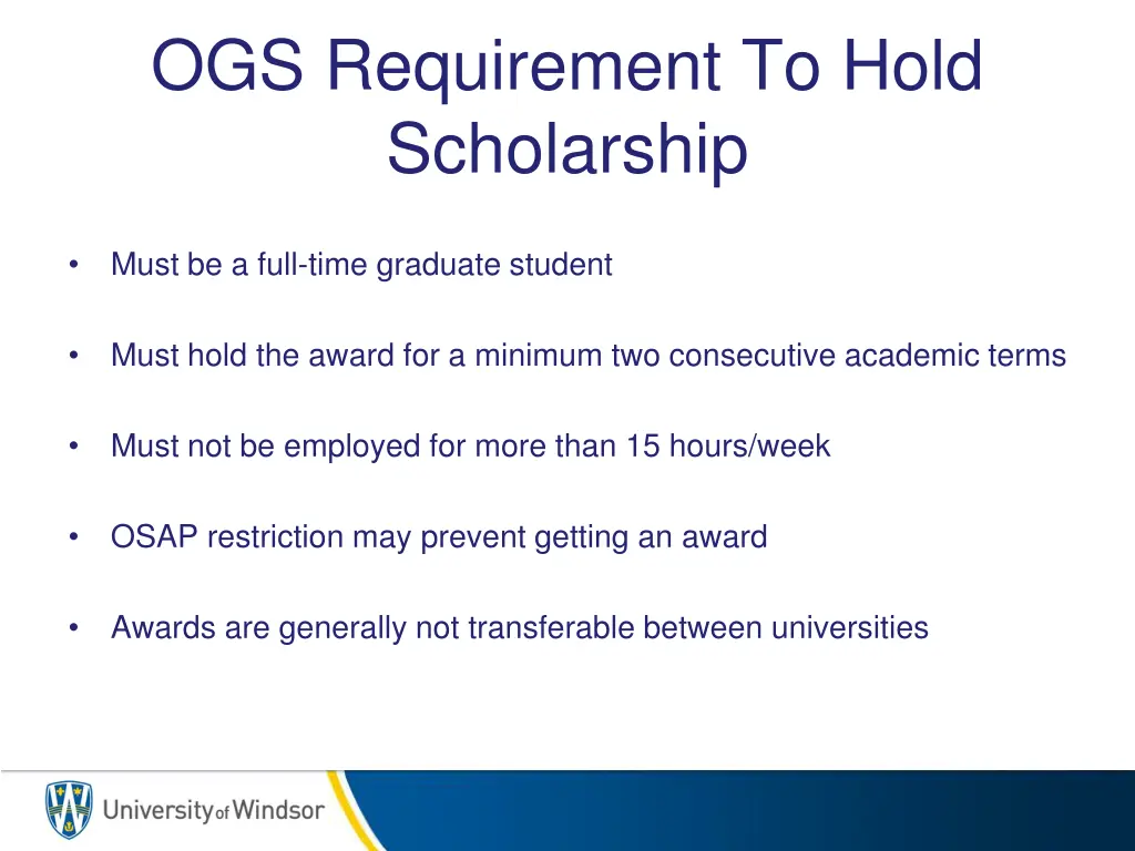 ogs requirement to hold scholarship