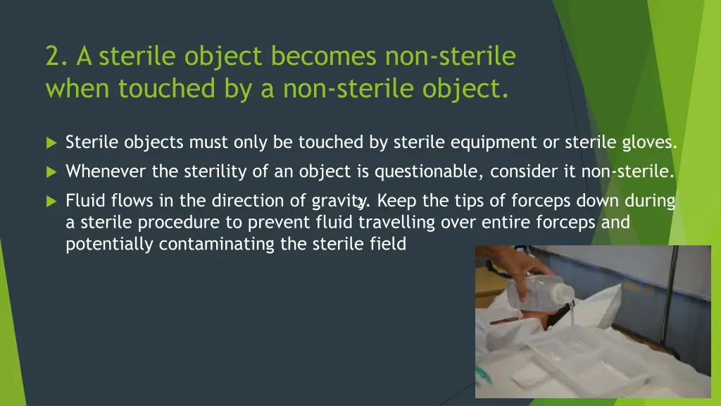 2 a sterile object becomes non sterile when
