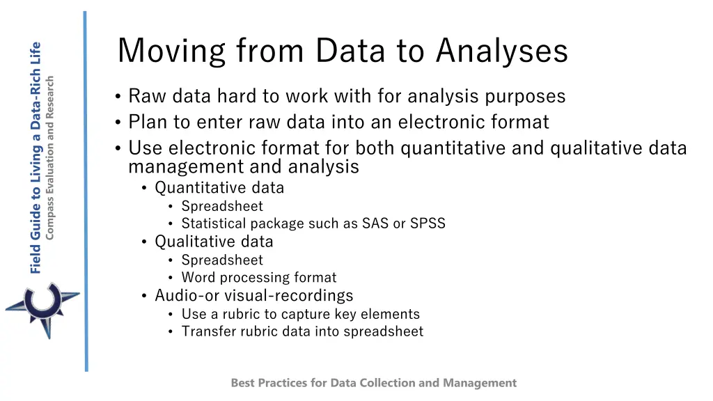moving from data to analyses