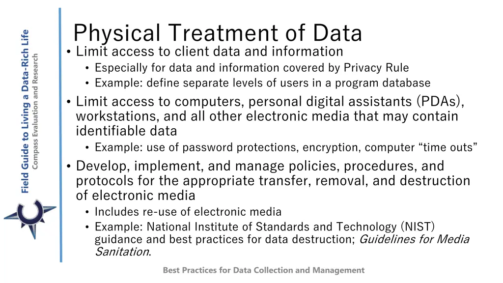 physical treatment of data limit access to client