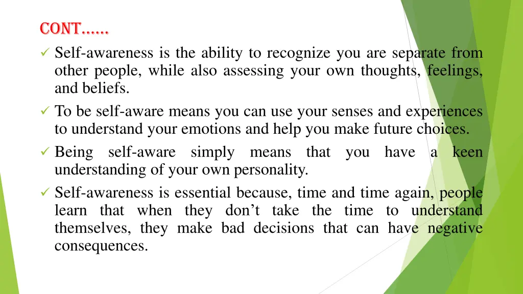 cont self awareness is the ability to recognize