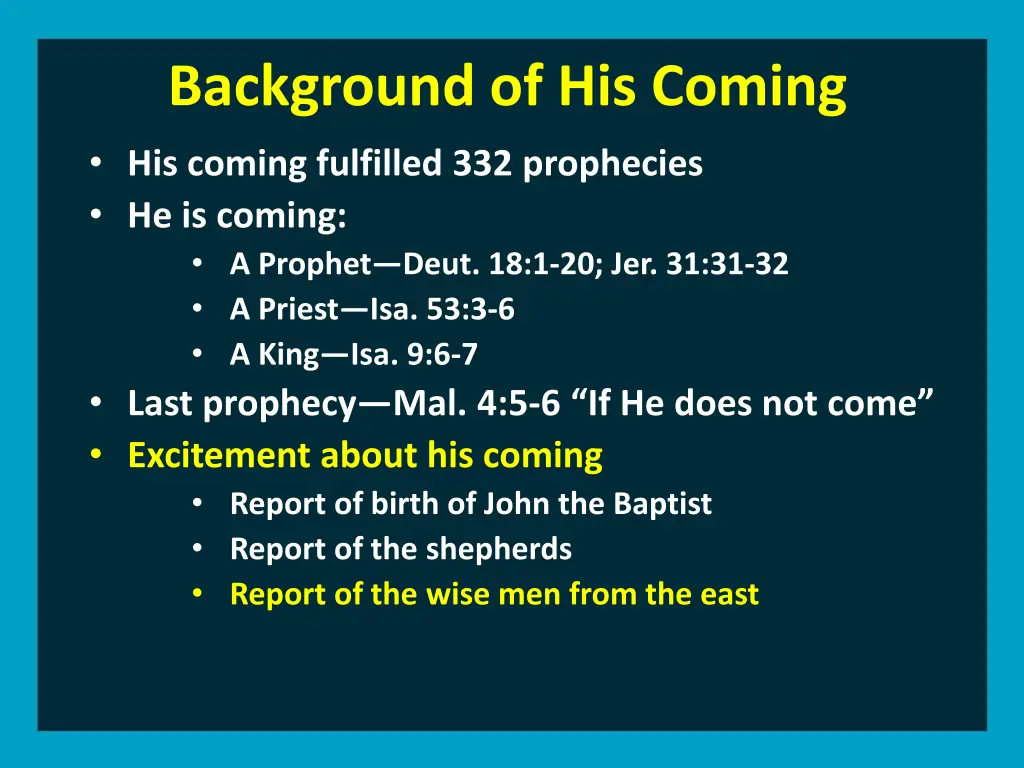 background of his coming his coming fulfilled 5