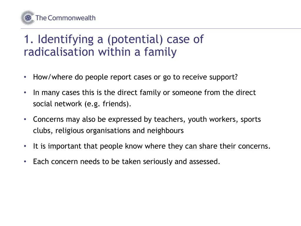 1 identifying a potential case of radicalisation