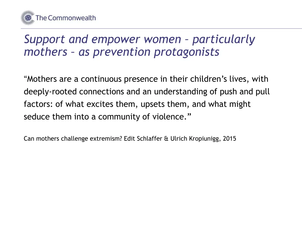 support and empower women particularly mothers