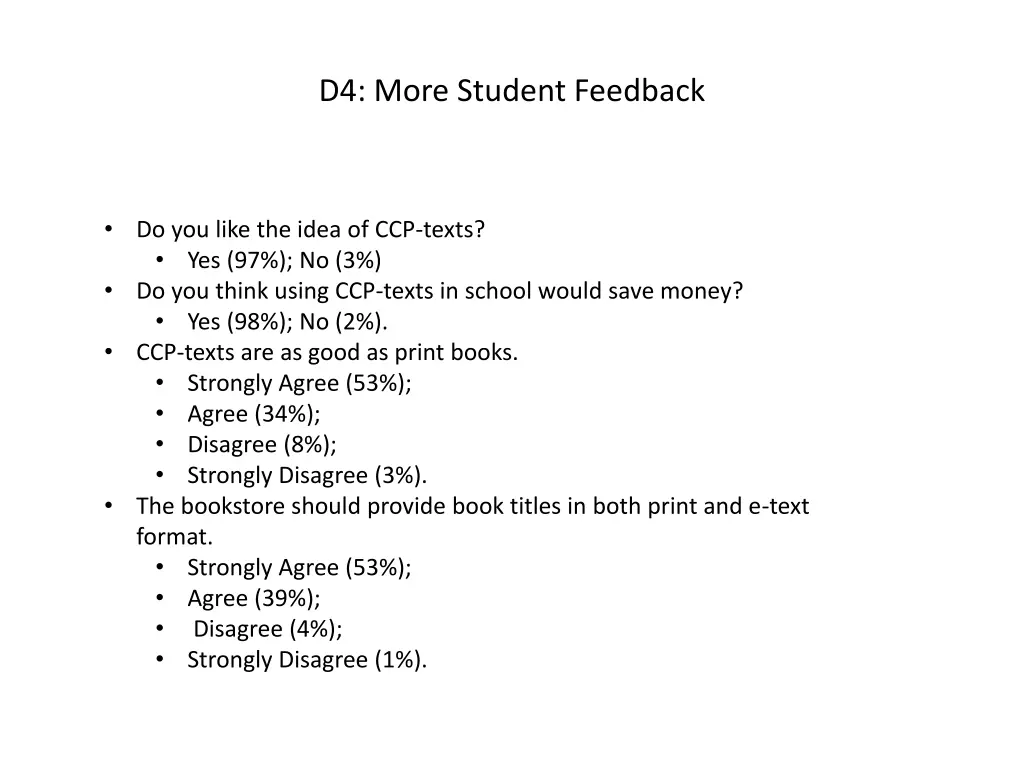 d4 more student feedback