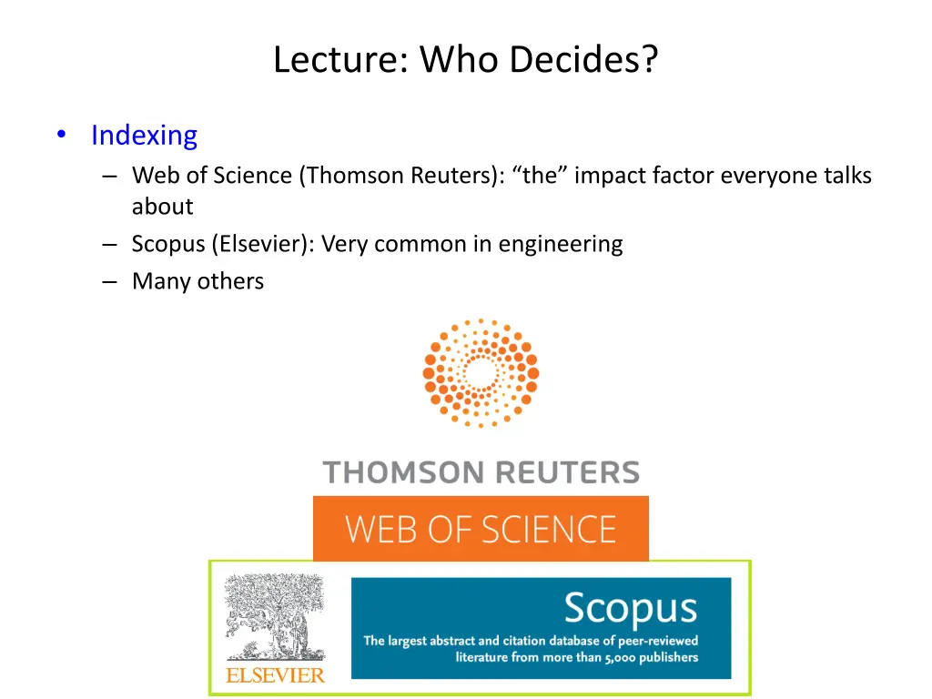 lecture who decides