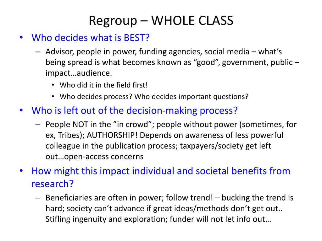 regroup whole class who decides what is best