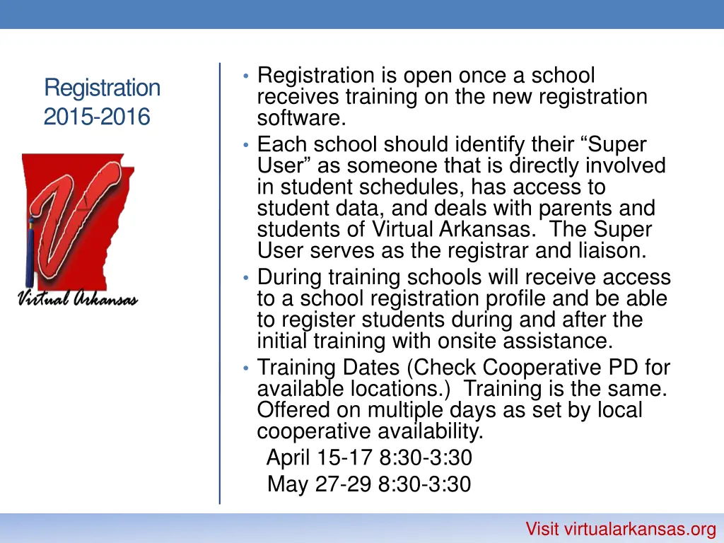 registration is open once a school receives
