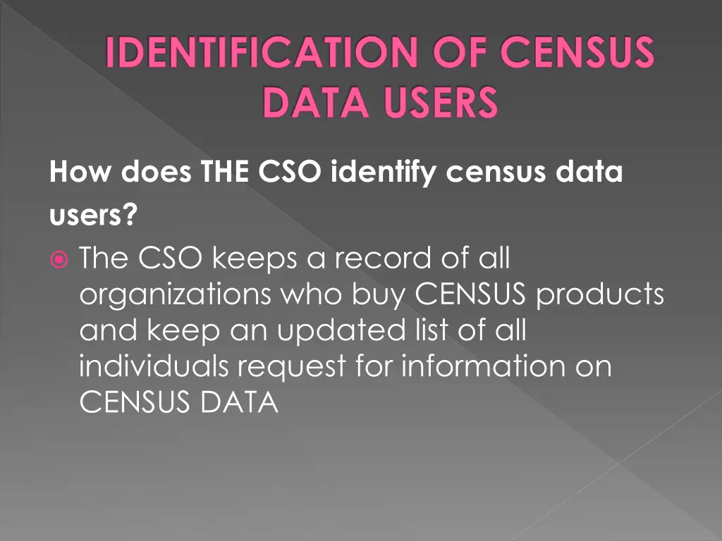 identification of census data users 2