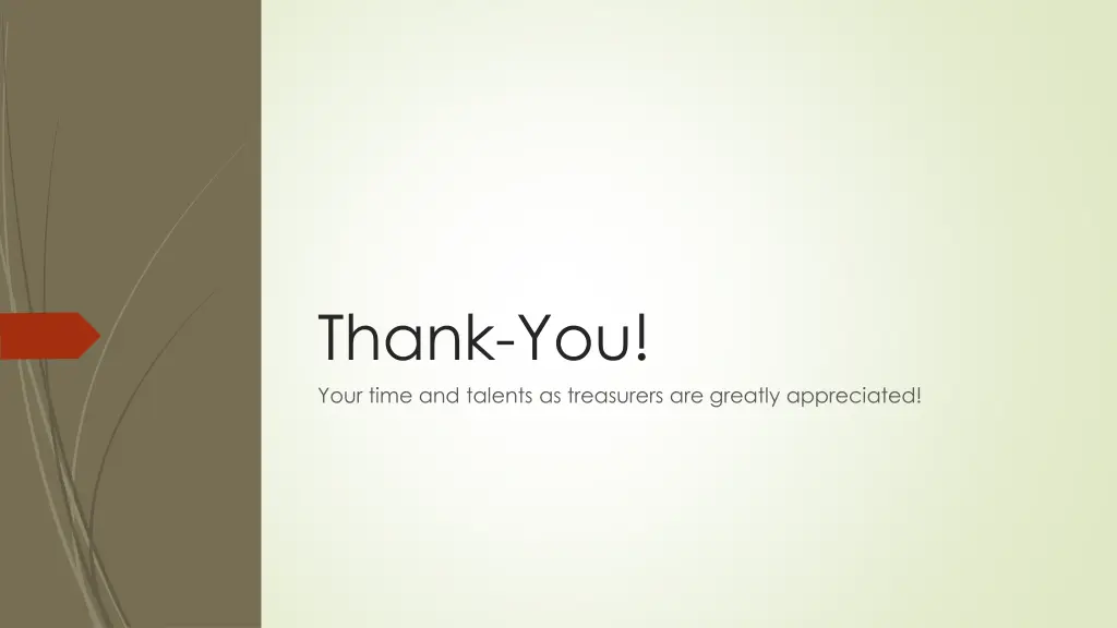 thank you your time and talents as treasurers