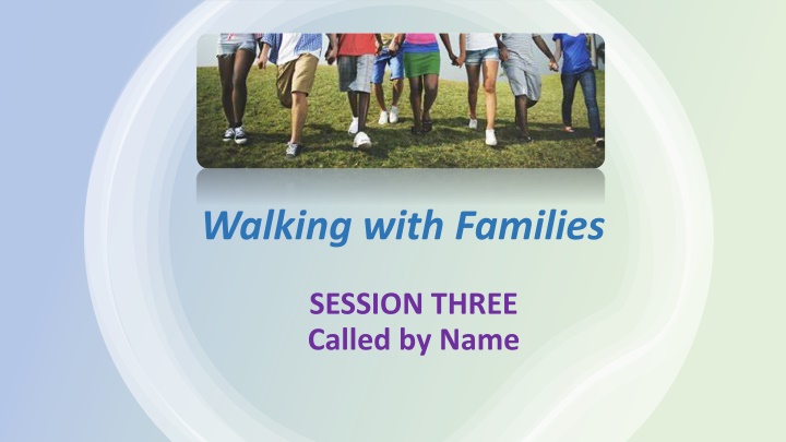 walking with families