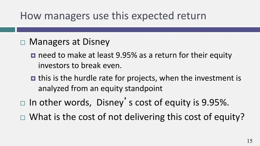 how managers use this expected return