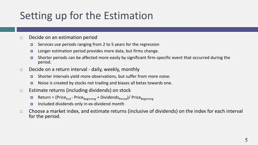 setting up for the estimation