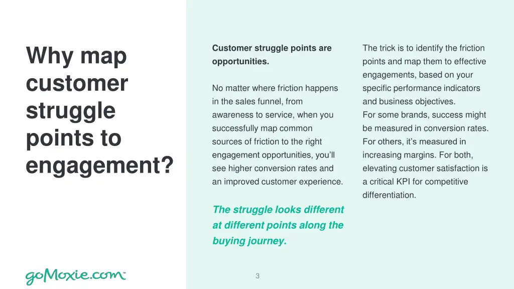 why map customer struggle points to engagement