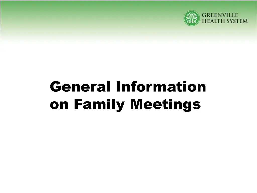 general information on family meetings