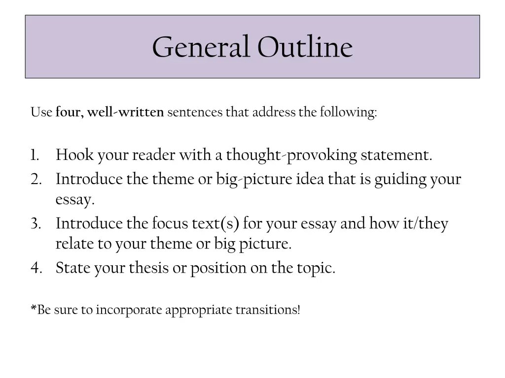 general outline
