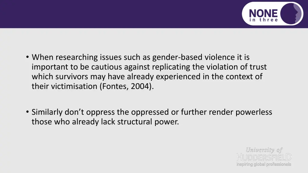 when researching issues such as gender based