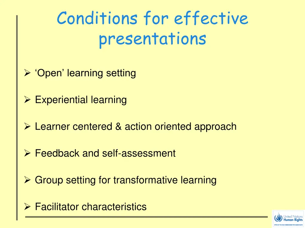 conditions for effective presentations