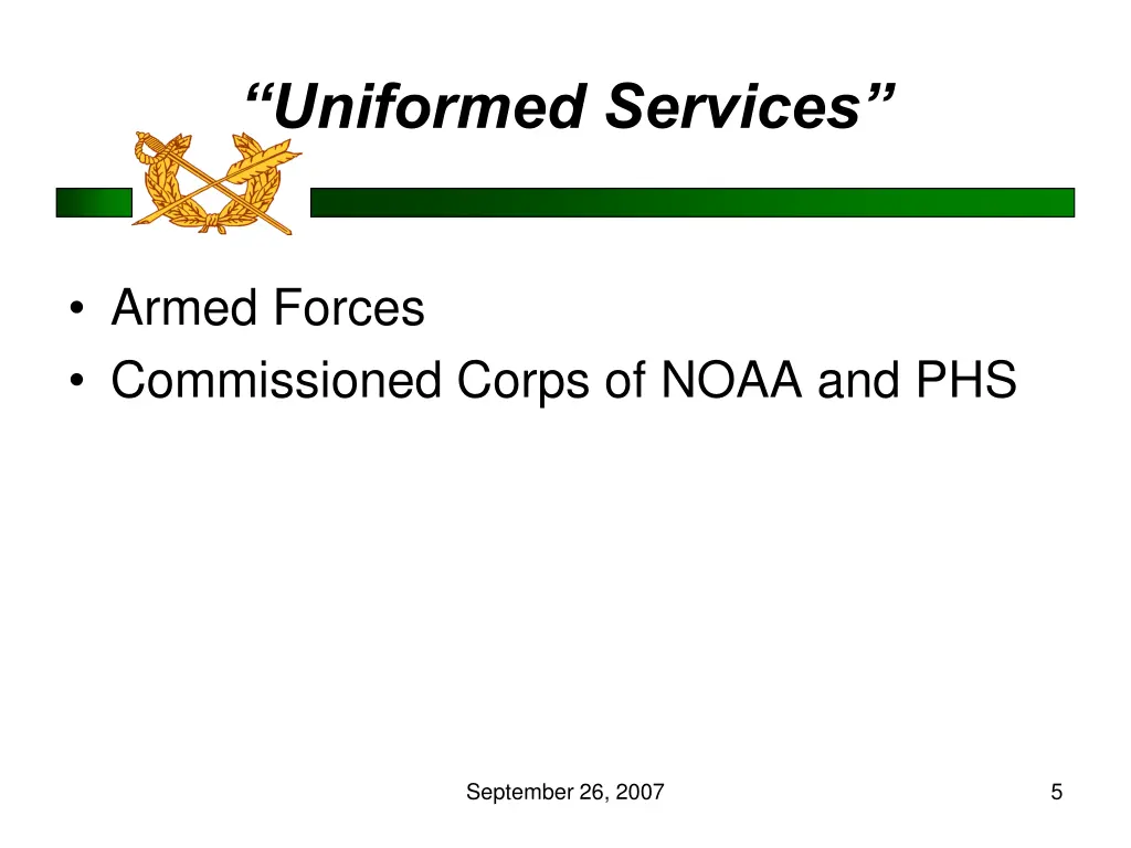 uniformed services